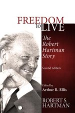 Freedom to Live: The Robert Hartman Story