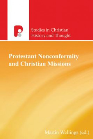 Protestant Nonconformity and Christian Missions