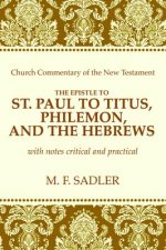 Epistle of St. Paul to Titus, Philemon and the Hebrews