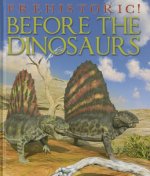 Before the Dinosaurs