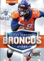 Denver Broncos Story