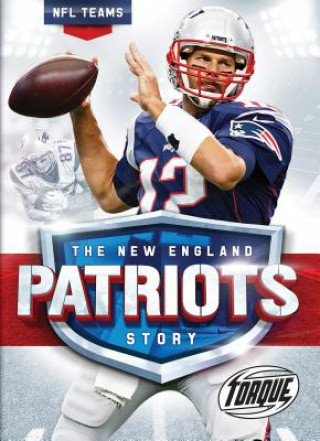 New England Patriots Story