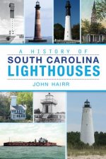 The History of South Carolina Lighthouses