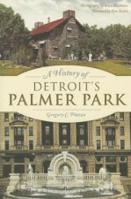 A History of Detroit's Palmer Park