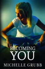 Becoming You