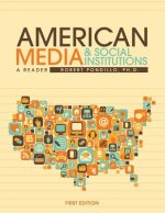 American Media & Social Institutions