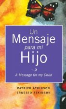 Mensaje Para Mi Hijo