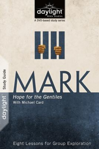 Mark: Hope for the Gentiles