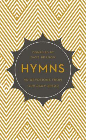 Hymns: 90 Devotions from Our Daily Bread