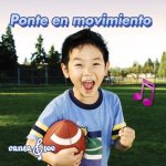 Ponte En Movimiento (Get Moving)