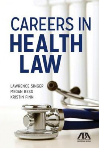 Careers in Health Law
