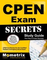 CPEN Exam Secrets, Study Guide: CPEN Test Review for the Certified Pediatric Emergency Nurse Exam