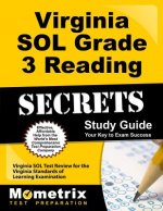Virginia SOL Grade 3 Reading Secrets: Virginia SOL Test Review for the Virginia Standards of Learning Examination