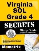 Virginia SOL Grade 4 Secrets: Virginia SOL Test Review for the Virginia Standards of Learning Examination