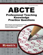 ABCTE Professional Teaching Knowledge Practice Questions: ABCTE Practice Tests & Exam Review for the American Board for Certification of Teacher Excel
