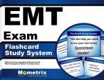 EMT Exam Flashcard Study System: EMT Test Practice Questions and Review for the Nremt Emergency Medical Technician Exam