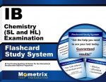 Ib Chemistry (SL and Hl) Examination Flashcard Study System: Ib Test Practice Questions and Review for the International Baccalaureate Diploma Program