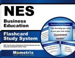 Nes Business Education Flashcard Study System: Nes Test Practice Questions and Exam Review for the National Evaluation Series Tests