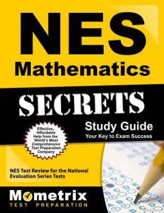 NES Mathematics Secrets Study Guide: NES Test Review for the National Evaluation Series Tests