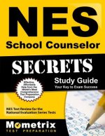NES School Counselor Secrets Study Guide: NES Test Review for the National Evaluation Series Tests