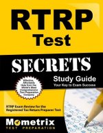 RTRP Test Secrets Study Guide: RTRP Exam Review for the Registered Tax Return Preparer Test
