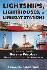 Lightships, Lighthouses, and Lifeboat Stations