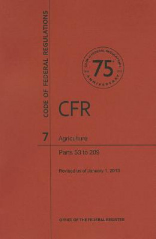 Agriculture: Parts 53 to 209