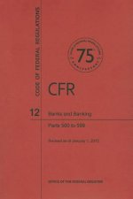 Banks and Banking, Parts 500 to 599