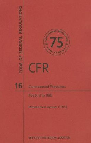 Commercial Practices, Parts 0 to 999