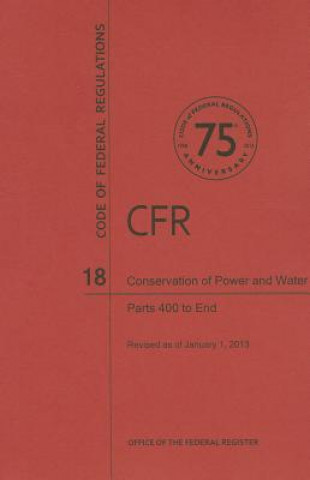 Conservation of Power and Water Resources, Parts 400 to End