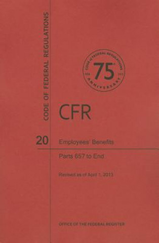 Employee's Benefits, Part 657 to End