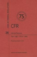 Code of Federal Regulations Title 26, Internal Revenue, Parts 1. 1701. 300, 2013