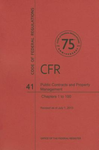Public Contracts and Property Management, Chapters 1 to 100