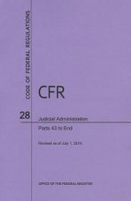 Code of Federal Regulations Title 28, Judicial Administration, Parts 43-End, 2014