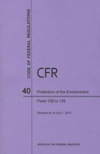 Code of Federal Regulations Title 40, Protection of Environment, Parts 100-135, 2014