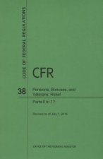 Code of Federal Regulations Title 38, Pensions, Bonuses and Veterans' Relief, Parts 0-17, 2015