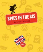 Spies in the Sis