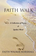 Faith Walk