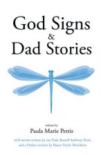 God Signs & Dad Stories