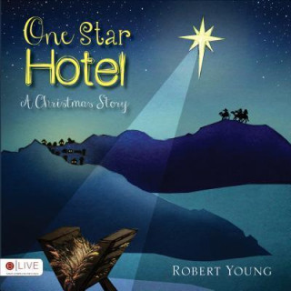 One Star Hotel: A Christmas Story
