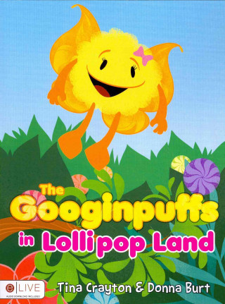 The Googinpuffs in Lollipop Land