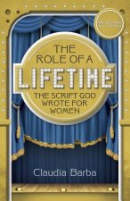 The Role of a Lifetime-The Script God Wrote for Women
