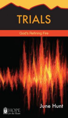 Trials: God's Refining Fire