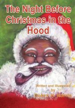 Night Before Christmas in the Hood