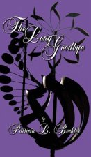Long Goodbye