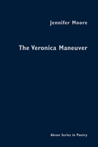 The Veronica Maneuver