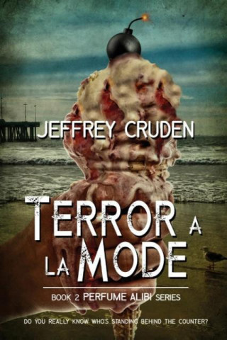 Terror a la Mode