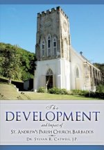Development and Impact of St. Andrew's Parish Church, Barbados