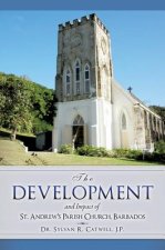 Development and Impact of St. Andrew's Parish Church, Barbados