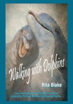 Walking with Dolphins
